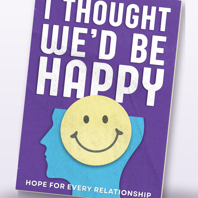 I Thought We'd Be Happy (Hope Unfiltered Series) A6 Pocket Version